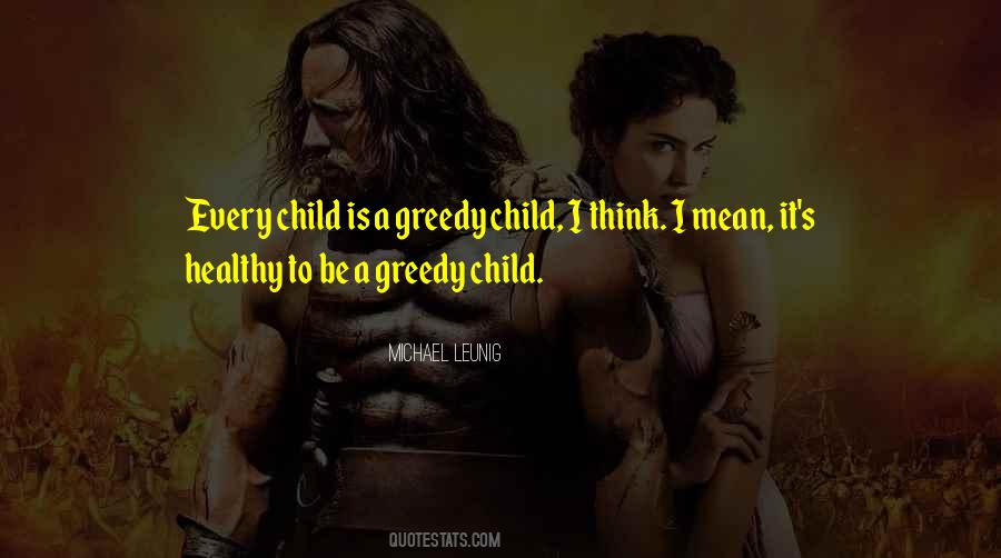 Every Child Is Quotes #1640511