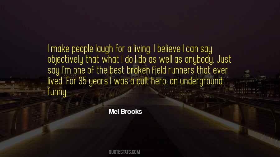 I Do The Best I Can Quotes #1093968
