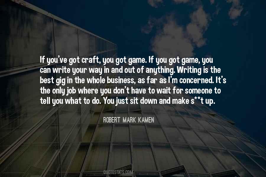I Do The Best I Can Quotes #622867