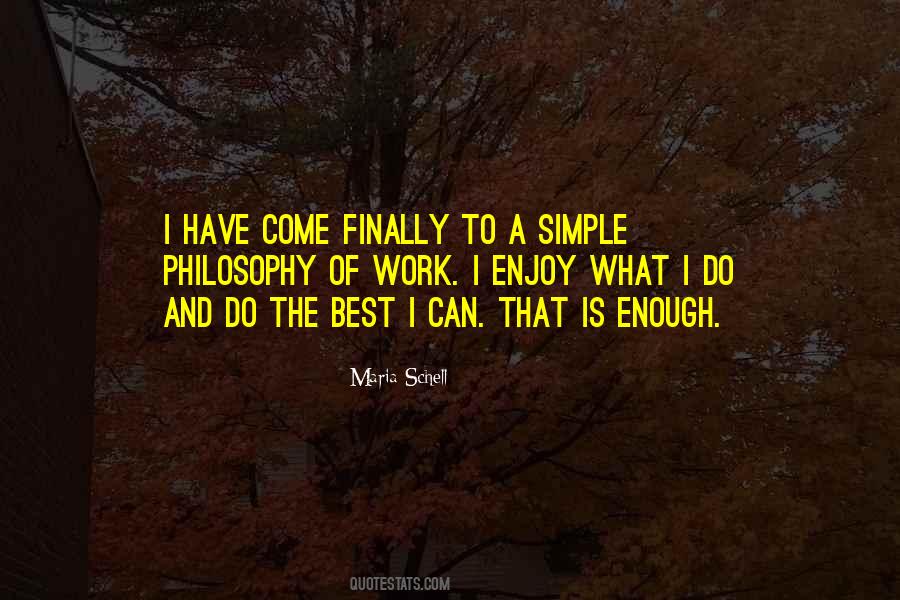 I Do The Best I Can Quotes #774436
