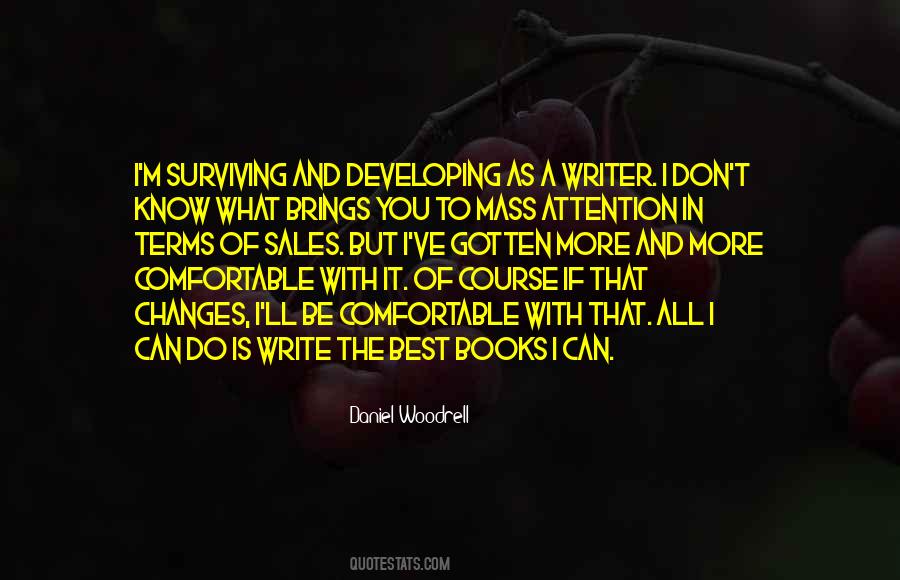 I Do The Best I Can Quotes #842322