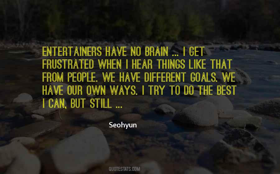 I Do The Best I Can Quotes #924582