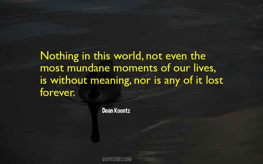 Forever Moments Quotes #1301631