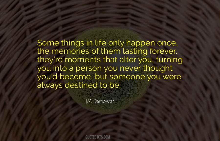 Forever Moments Quotes #350291