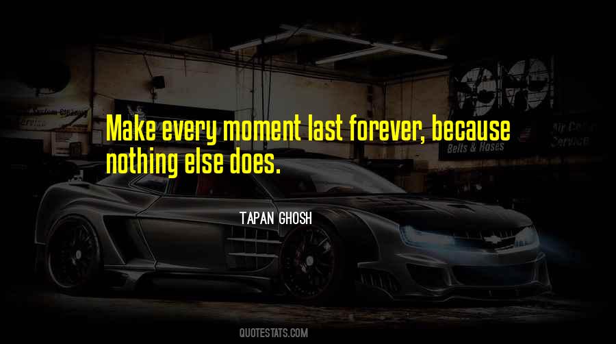 Forever Moments Quotes #435573