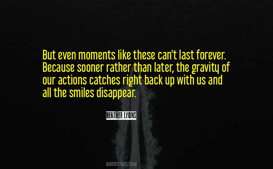 Forever Moments Quotes #805169