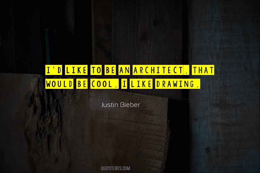 I Like Drawing Quotes #1101179
