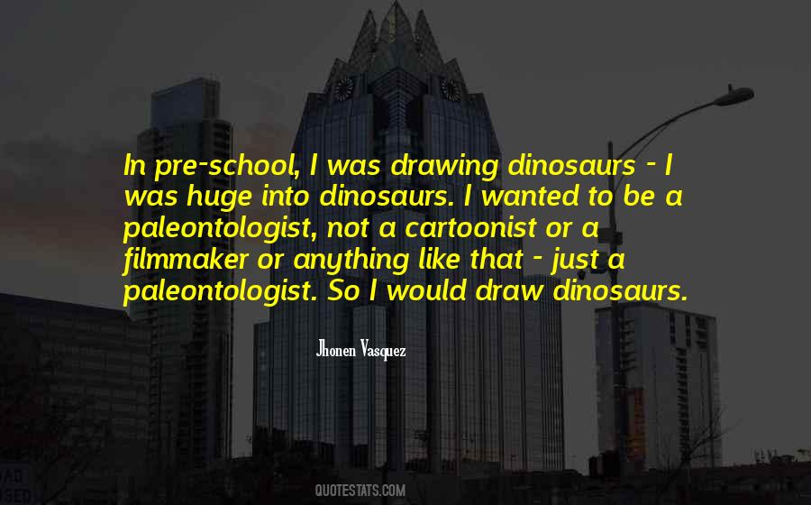 I Like Drawing Quotes #1205225