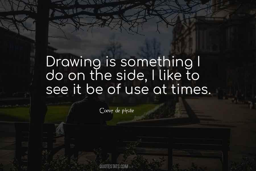 I Like Drawing Quotes #510286
