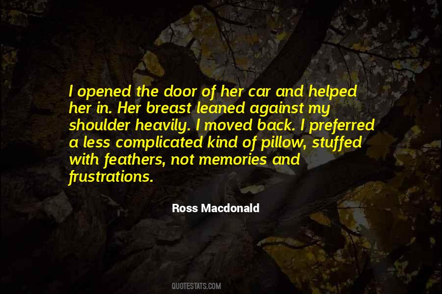 Not Memories Quotes #1831155