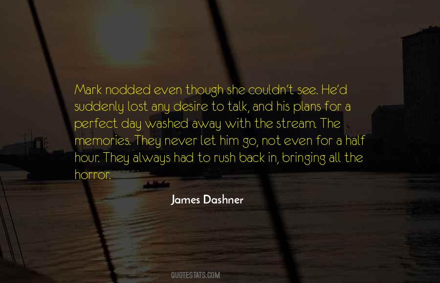 Not Memories Quotes #236167
