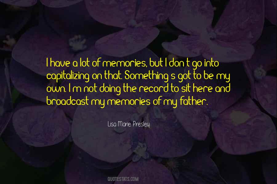 Not Memories Quotes #245261