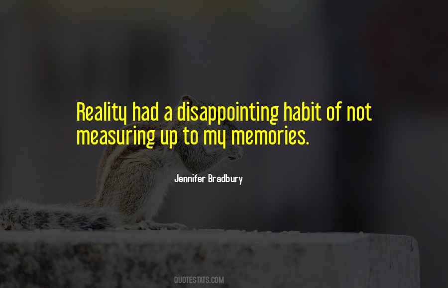 Not Memories Quotes #540145