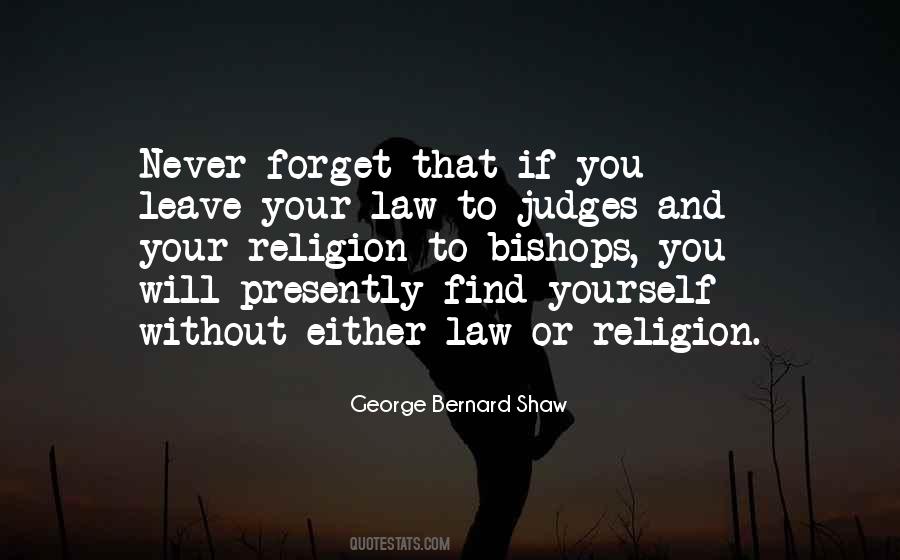 You Will Never Forget Quotes #1405517