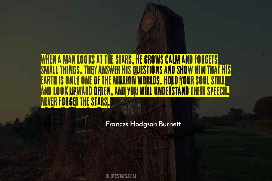 You Will Never Forget Quotes #1414250