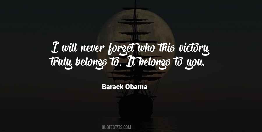 You Will Never Forget Quotes #394929