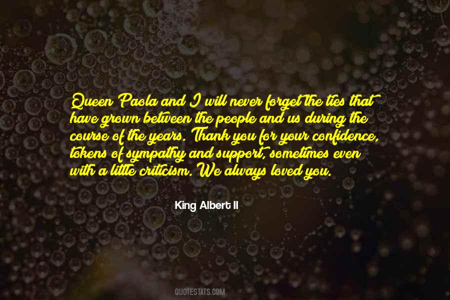 You Will Never Forget Quotes #415952