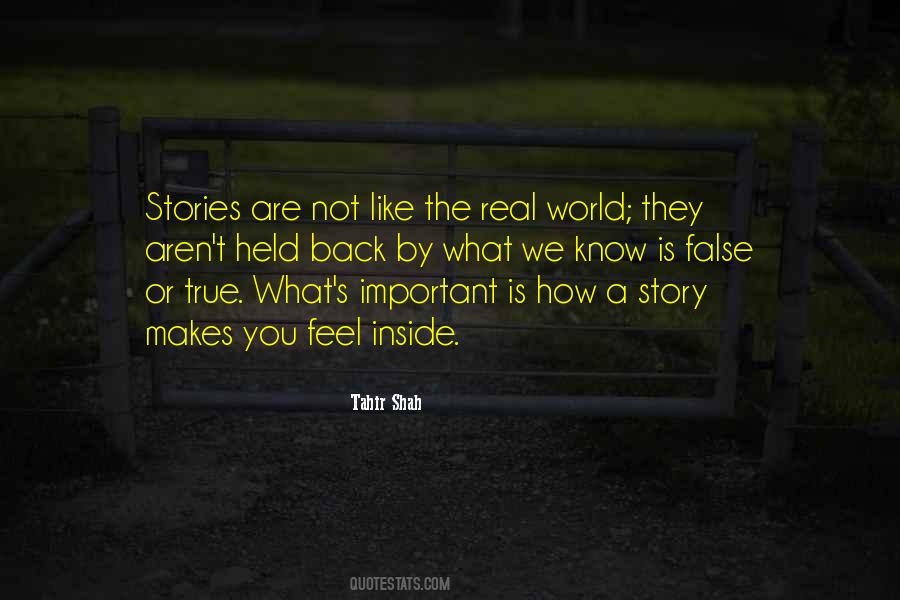 Story Is True Quotes #197189