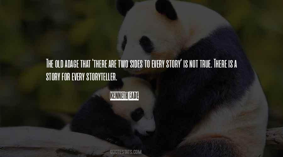 Story Is True Quotes #921716