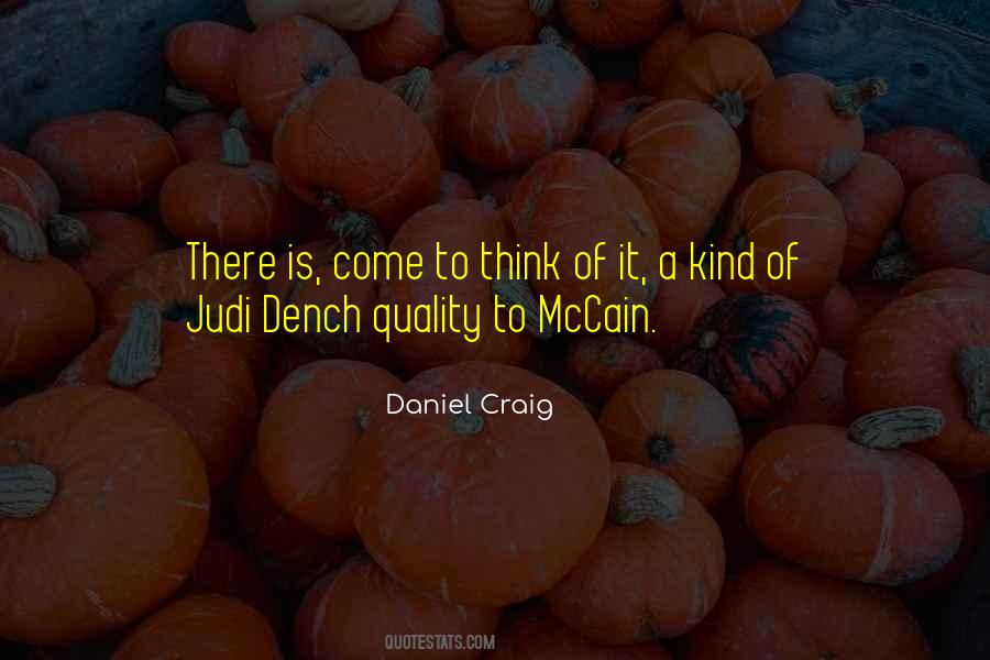 Dench Quotes #1402115