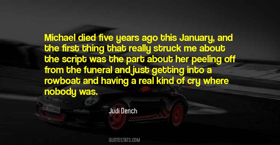 Dench Quotes #1423915