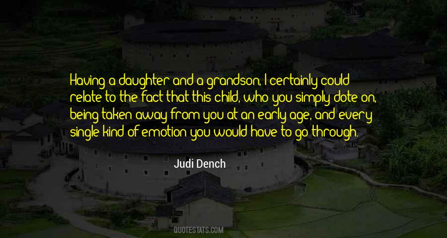 Dench Quotes #623749