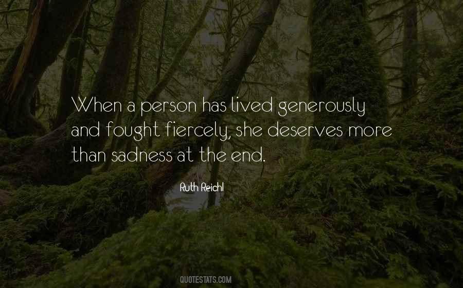 She Deserves More Quotes #1674554