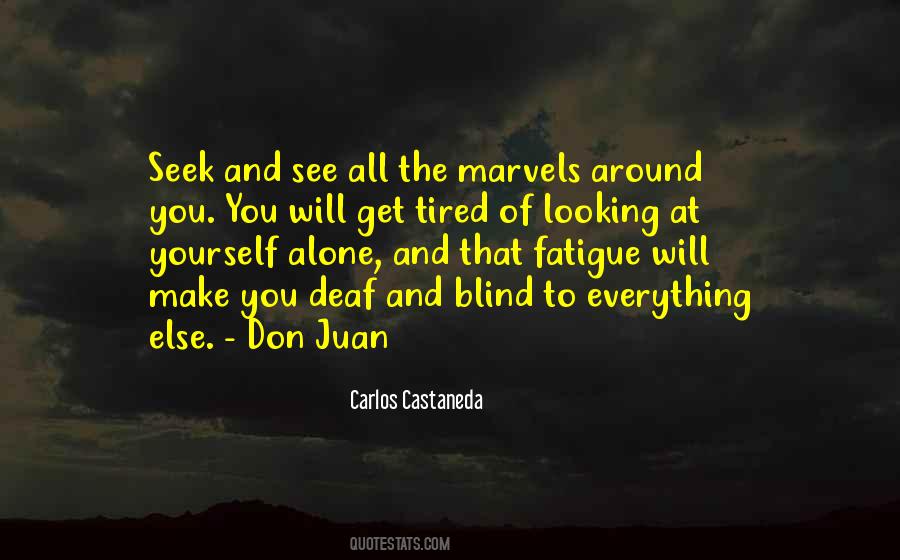 Tired Of Doing It Alone Quotes #612181