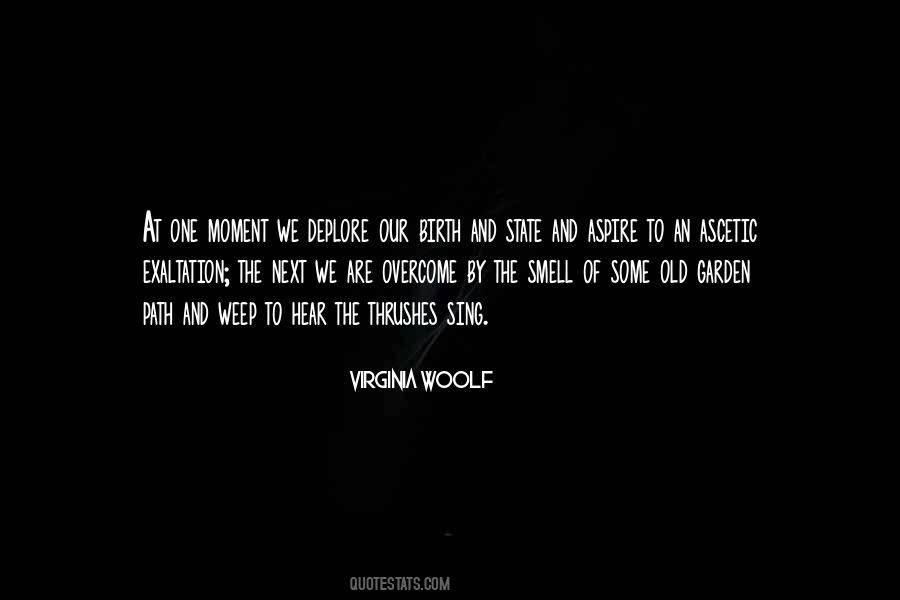 Up The Garden Path Quotes #1085901
