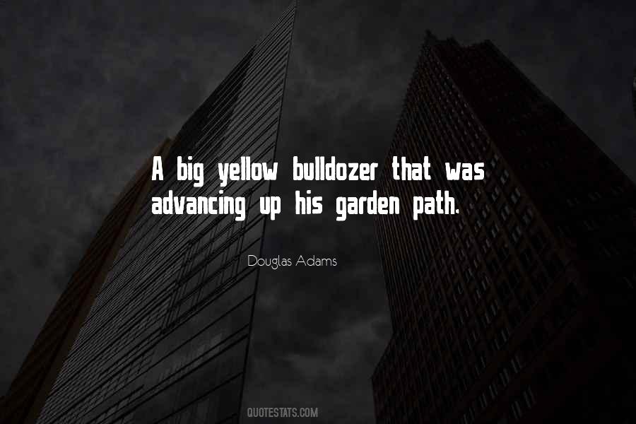Up The Garden Path Quotes #1244697