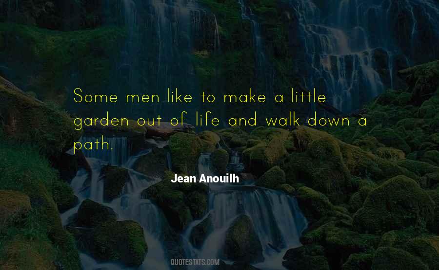 Up The Garden Path Quotes #1488582
