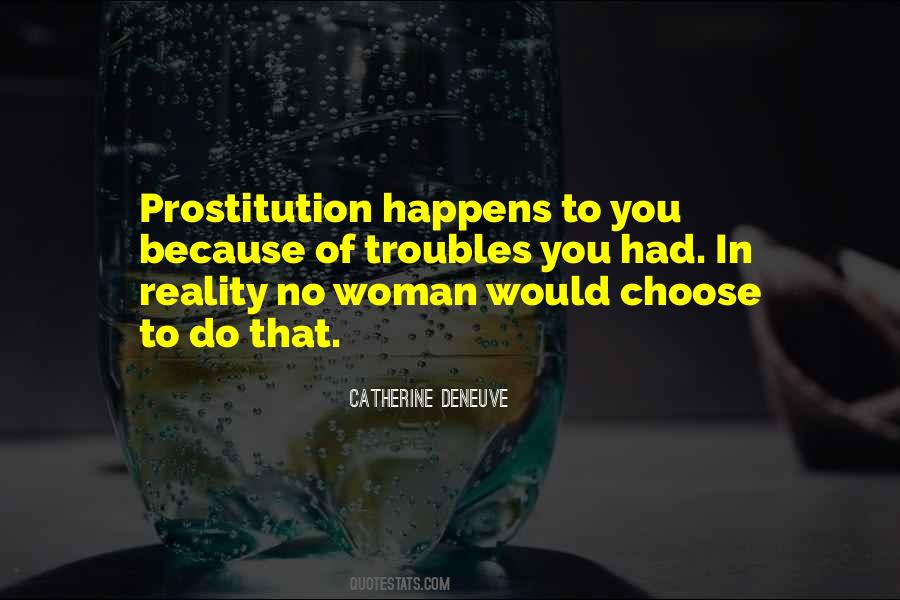 Deneuve Quotes #1272023