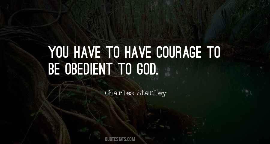 Courage God Quotes #238179