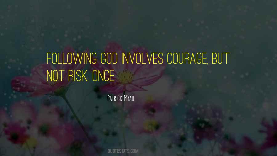 Courage God Quotes #356186