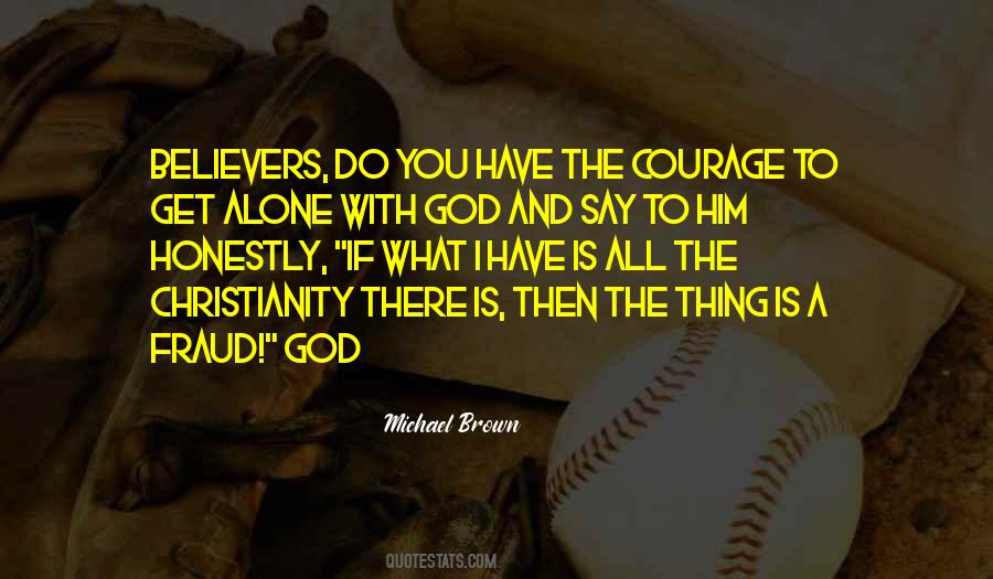 Courage God Quotes #686504