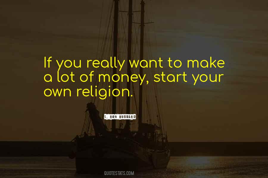 Money Religion Quotes #1467131