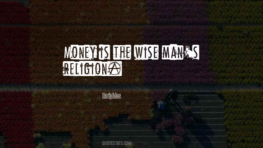 Money Religion Quotes #196122