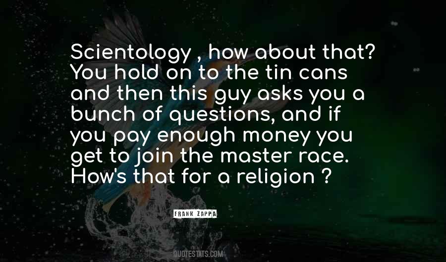 Money Religion Quotes #283350