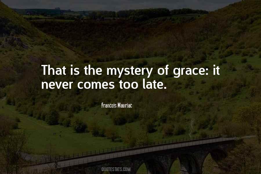 Nothing Is Never Too Late Quotes #7512