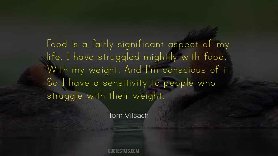 My Life Is A Struggle Quotes #1847951