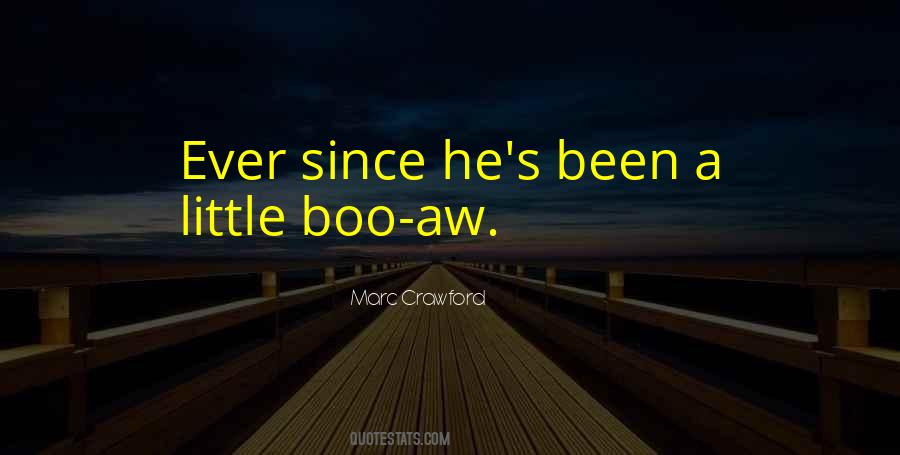 I Want A Boo Quotes #1508470