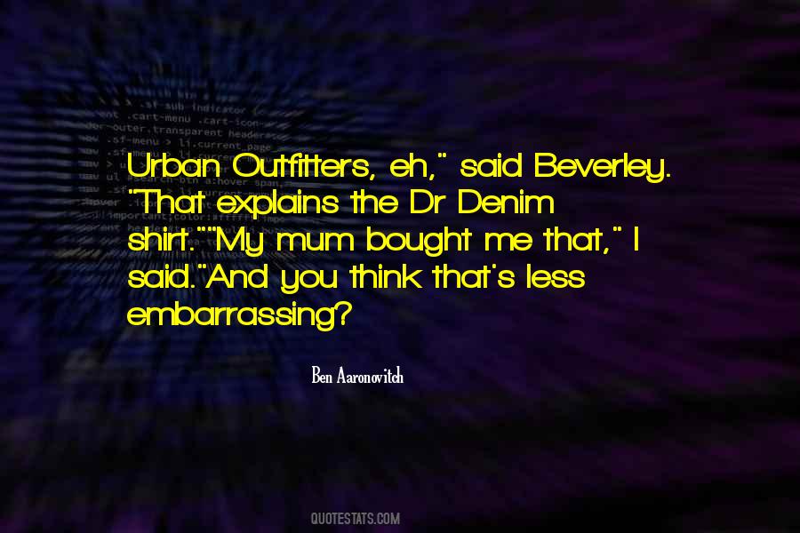 Denim Shirt Quotes #1310486 Denim Shirt Quotes #1310486