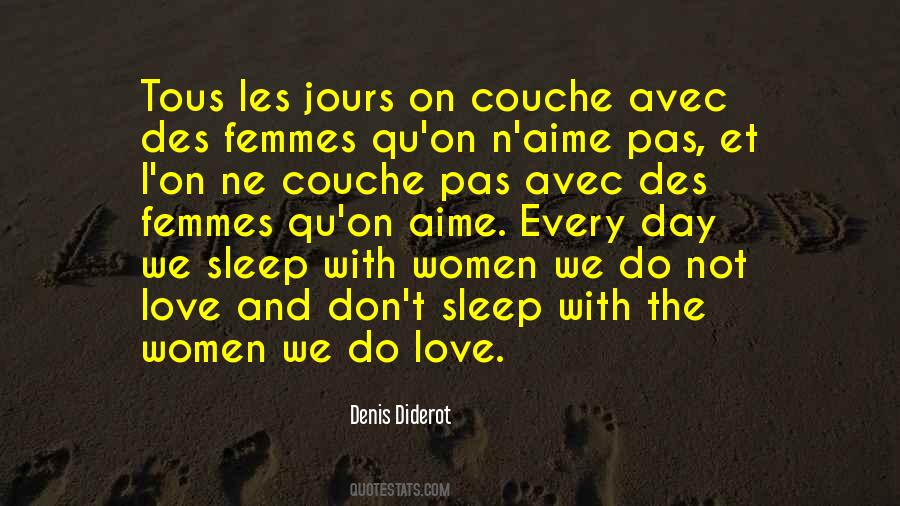 Denis Diderot Love Quotes #1709906