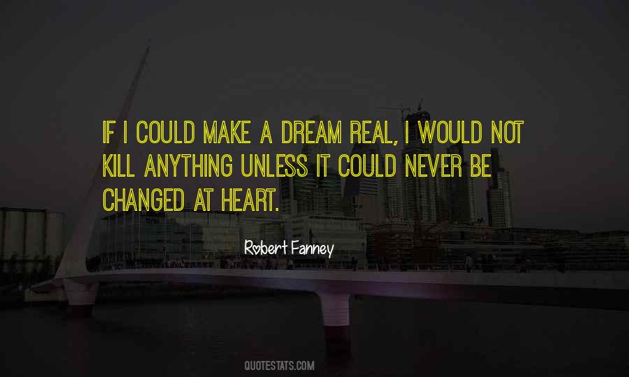 If I Could Dream Quotes #734907