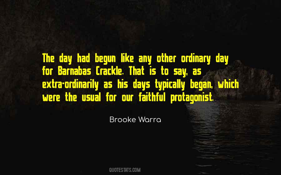 One Ordinary Day Quotes #370167