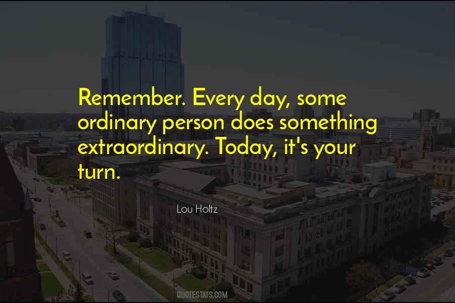 One Ordinary Day Quotes #952743