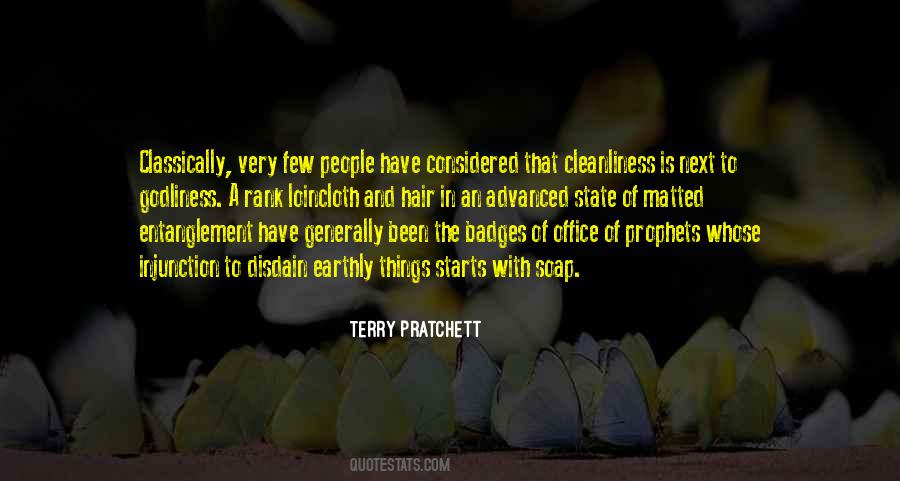 Cleanliness Starts With You Quotes #895423 Cleanliness Starts With You Quotes #895423