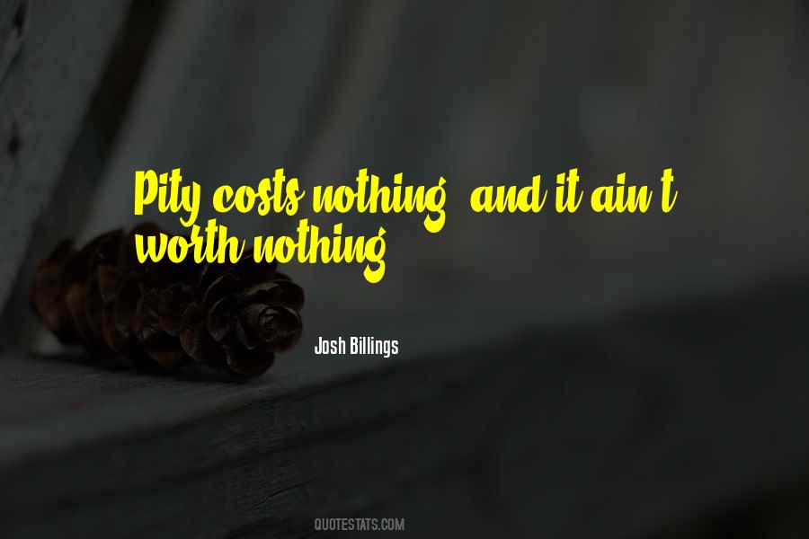 It Cost Nothing Quotes #732733