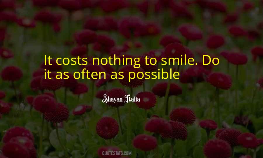 It Cost Nothing Quotes #758185