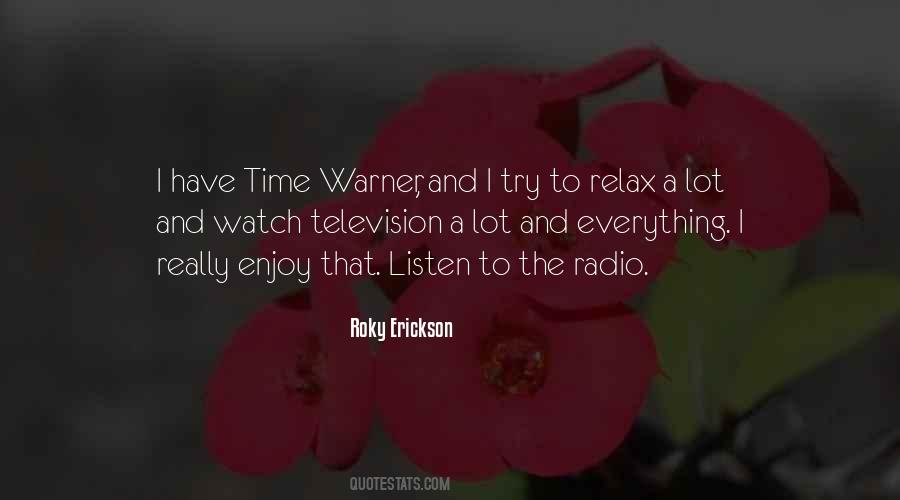 Relax Enjoy Quotes #642290